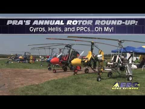 Aero-TV: PRA's Annual Rotor Round-Up - Gyros, Helis, and PPCs... Oh My!