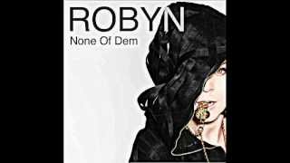 Robyn - None of dem (ft. Royksopp) HQ