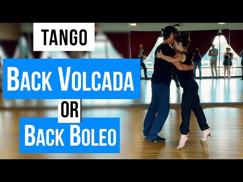 TANGO: Back Volcada or Back Boleo(7-28-2024)