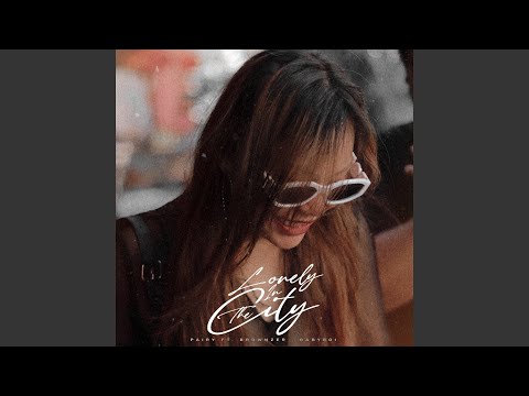 Lonely In The City (feat. A2X 2GBOY$, Brownzer, BABYBOI)