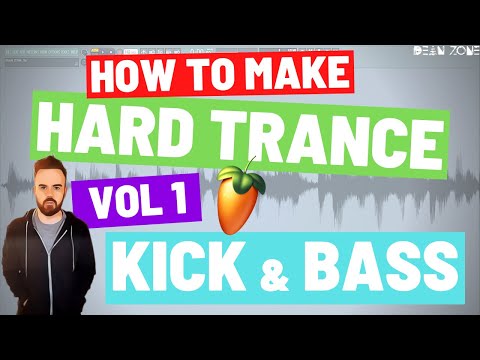 How to make Hard Trance / Hard Trance Walkthrough - Vol 1: Kick & Bass