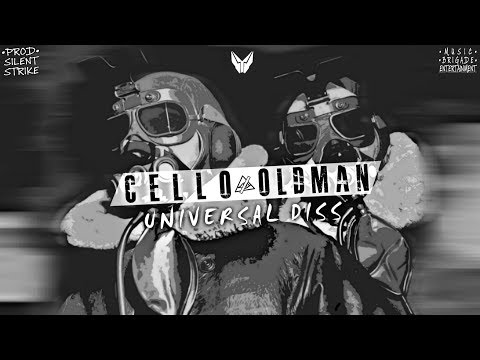Cello x OldMan - Universal Diss |Prod.  SilentStrike|