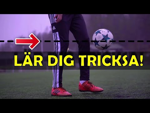 Lär Dig Tricksa Med En Fotboll (FÖR NYBÖRJARE)