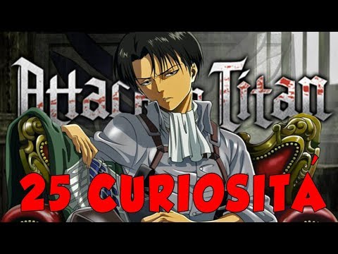25 COSE su LEVI ACKERMAN che DEVI CONOSCERE!! Attack on Titan SEGRETI