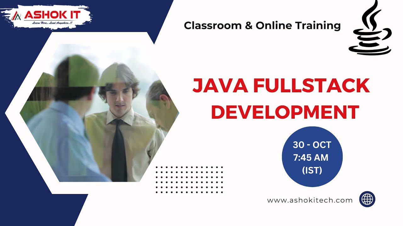 Java Fullstack New Batch | Classroom & Online Training | Ashok IT