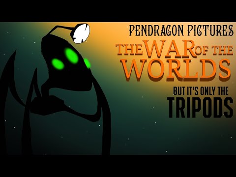 PENDRAGON'S War of the worlds But it's only the tripods