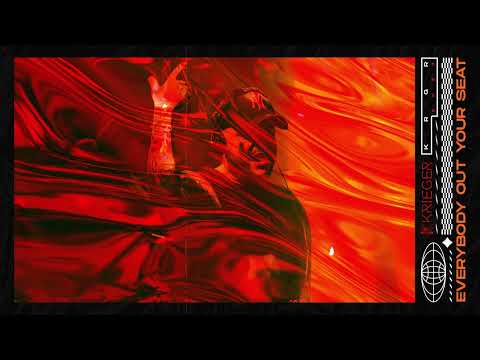 KRIEGER - Everybody Out Your Seat