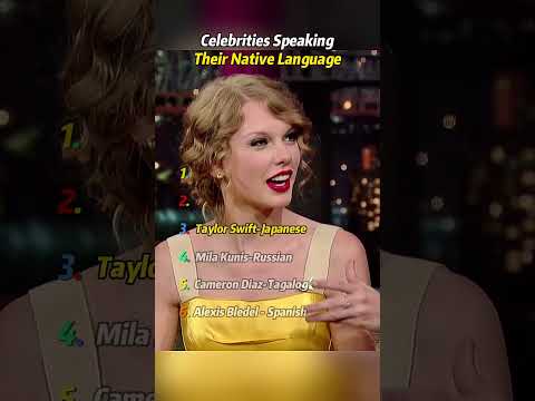 Celebrities Speaking Their Native Language.