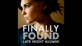 Late Night Alumni - Finally Found