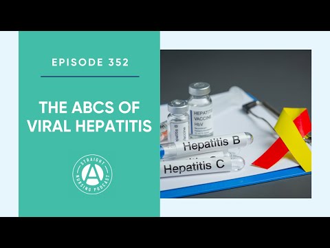 #352: ウイルス性肝炎のABC | ストレートAナース：看護学校入試・NCLEX対策 (#352: The ABCs of Viral Hepatitis | Straight A Nursing: Study for nursing school exams & NCLEX)