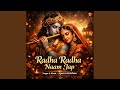 Radha Radha Naam Jap