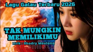 Download lagu TAK MUNGKIN MEMILIKIMU Lagu Galau Terbaru 2026 @KSM Music mp3