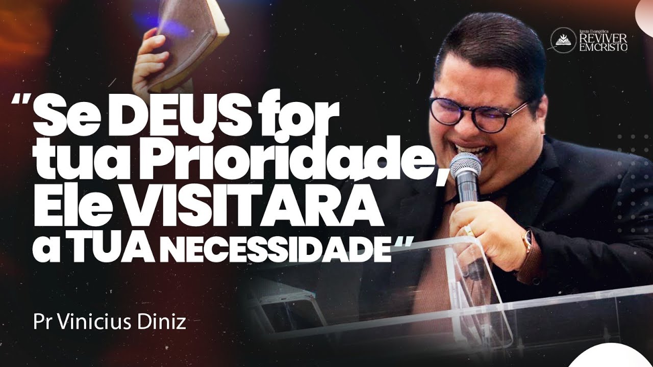 Deus é sua prioridade? Ele fará MILAGRES em sua vida!
