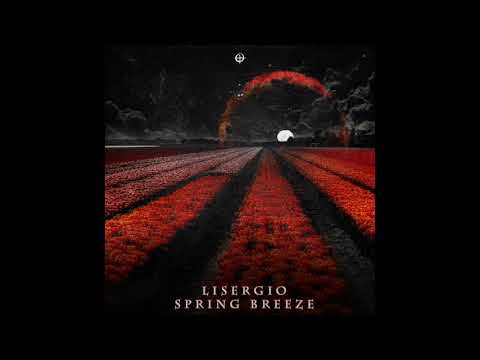 Lisergio - Spring Breeze (Original Mix)