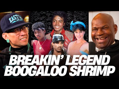 Boogaloo Shrimp | The Breakin’ Legend Who Taught Michael Jackson & Danced with Lionel Richie