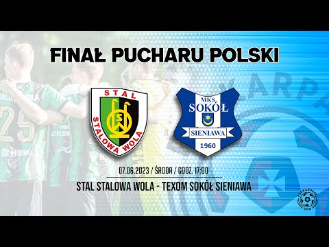 Finał Wojewódzkiego Pucharu Polski: Stal Stalowa Wola - Sokół Sieniawa [TRANSMISJA LIVE]