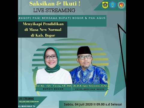 Ngopi Pagi Bersama Bupati Bogor dan Pak Agus - Menyikapi Pendidikan dimasa New Normal