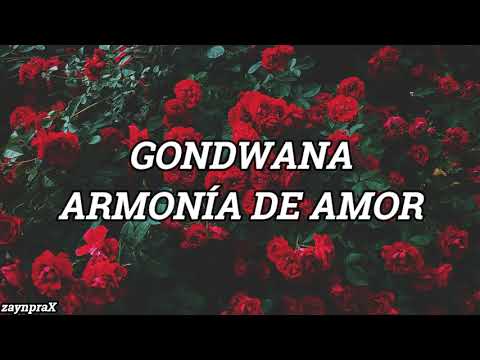 Gondwana - Armonía de Amor (Letra)