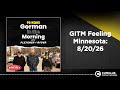 GITM Feeling Minnesota: 8/20/26 | Gorman in the Morning