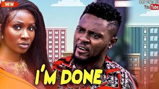 Download lagu Just Released Now (I AM DONE, A True Love Story) SONIA UCHE, MAURICE SAM 2026 LATEST NOLLYWOOD MOVIE mp3