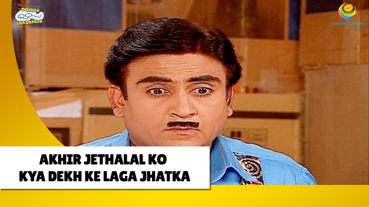 Akhir Jethalal Ko Kya Dekh Ke लगा झटका | Haste Raho Hasate Raho! | Taarak Mehta ka Ooltah Chashmah