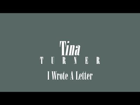TINA TURNER I Wrote A Letter