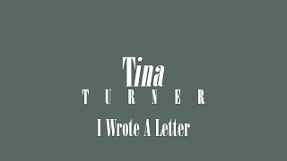 TINA TURNER I Wrote A Letter