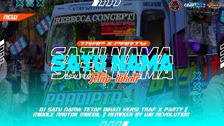 Download lagu DJ SATU NAMA TETAP DIHATI REBORN || COCOK BUAT CEK SOUND || 2K24 || BY WB REVOLUTION 💯🔥 mp3