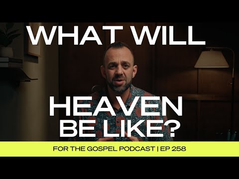 What Will Heaven Be Like? | Costi Hinn | EP 258
