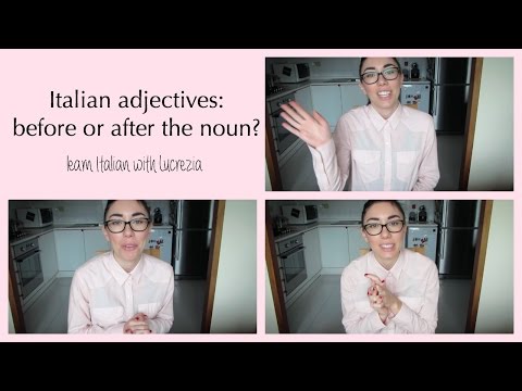 Italian for absolute beginners: adjectives before or after the noun?