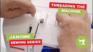 Janome Sewing Series: Threading the Machine | Step-by-Step Guide (3160 & 2030)