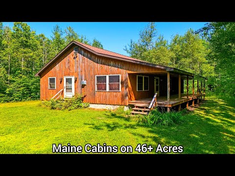 Maine Cabins On 46+ Acres | $221k | ME Real Estate For Sale | Farms Land | Maine Escape