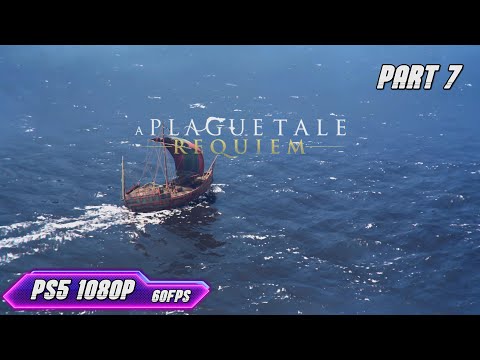 A Plague Tale: Requiem (PS5 1080P) 60FPS Walkthrough Gameplay PART 7