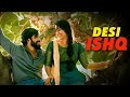 Desi Ishq New Released Full Hindi Dubbed Action Movie Hindi Dubbed Movie A True Love Story