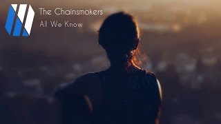 Download lagu The Chainsmokers - All We Know (feat. Phoebe Ryan) mp3