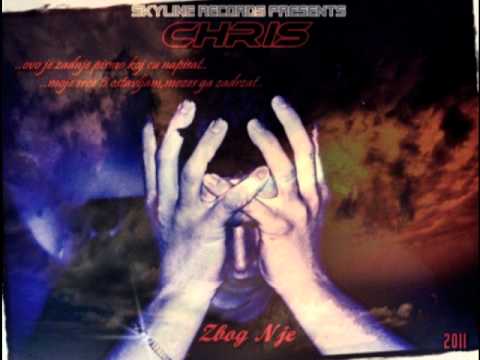 Chris - Zbog Nje / 2011