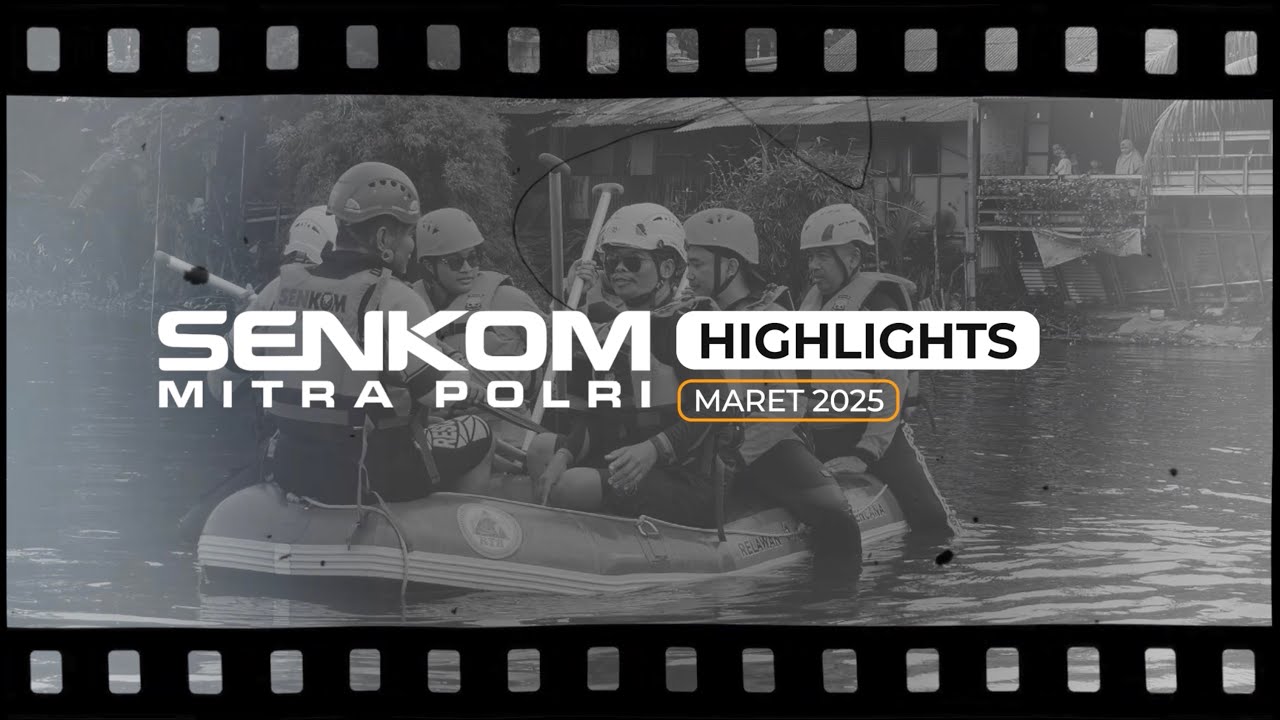 Senkom Highlights Maret 2025