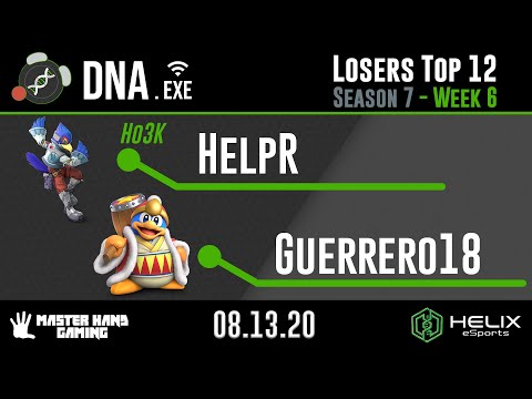 DNA.EXE S7:W6 - Ho3K | HelpR (Cloud, Falco) Vs. Guerrero18 (King Dedede) - L Top 12