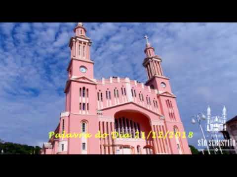Palavra do dia 21 12 2018 Pe Diomar Romaniv, scj