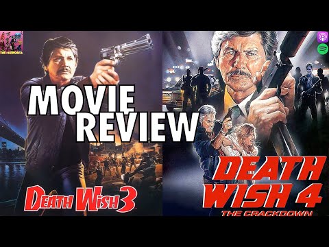 Death Wish 3 | Death Wish 4: The Crackdown