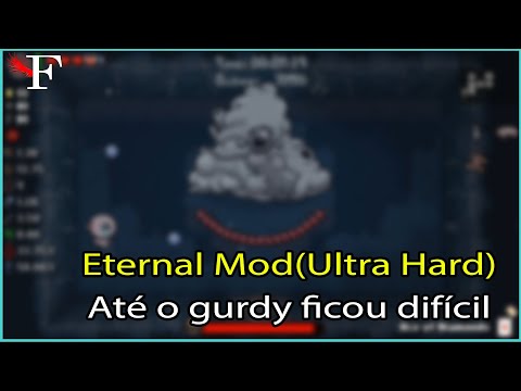 Modo Ultra Hard(eternal mod) - THE BINDING OF ISAAC AFTERBIRTH PLUS - #74 PTBR