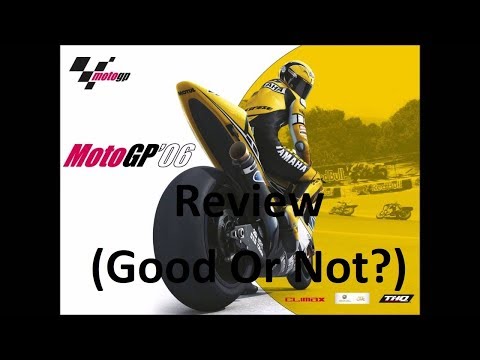 MotoGP 06 Review: Is It (Good Or Not?) Xbox 360