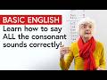 English for Beginners: Learn all the CONSONANT SOUNDS