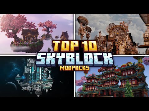 Top 10 Best Skyblock Minecraft Modpacks!