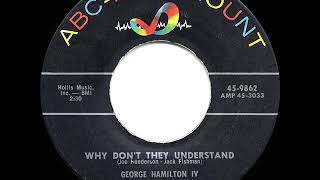 1958 HITS ARCHIVE: Why Don’t They Understand - George Hamilton IV