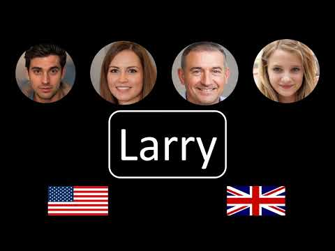 How to pronounce Larry