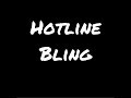 "Hotline Bling" Drake -Kenyatta Rashon Cover ...