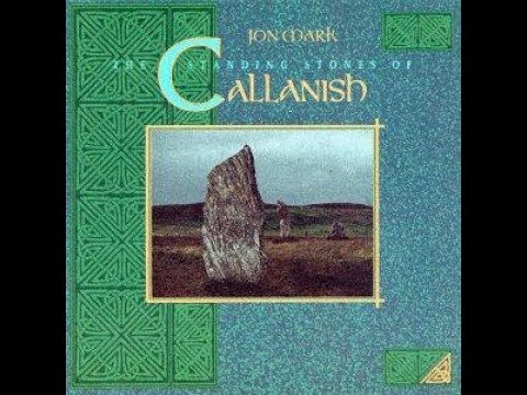 Jon Mark ‎– The Standing Stones Of Callanish (Full Album)