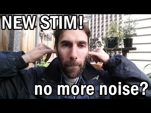 My New Favourite Stim! (dealing with noisy situations)
