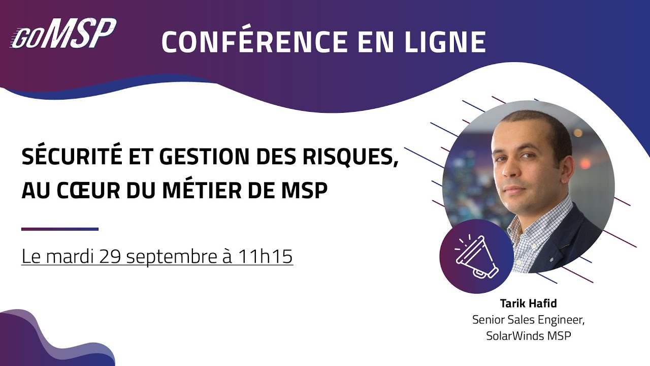 Sécurité et gestion des risques, au cœur du métier de MSP - YouTube